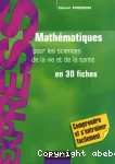 Mathématiques pour les sciences de la vie et de la santé en 30 fiches vignette