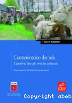 Biosurveillance : Contamination des sols : transfert des sols vers les animaux vignette