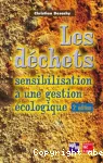 Les déchets : sensibilisation à une gestion écologique vignette