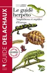 Le guide herpéto : 228 amphibiens et reptiles d'Europe vignette
