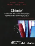 Chimie 3 : introduction à la chimie inorganique, organique et à la chimie physique vignette